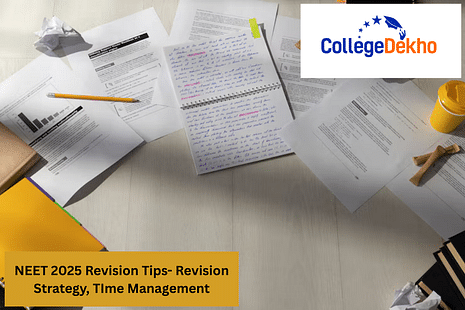 NEET 2025 Revision Tips- Revision Strategy, TIme Management