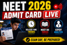 NEET 2026 Admit Card LIVE Updates: Release Time Trends; Must Do Topics for Exam Day Expert Analysis