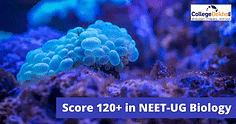 नीट 2024 बायोलॉजी में 120+ स्कोर कैसे करें? (NEET 2024 Biology me 120+ Score Kaise Kare?): टिप्स और ट्रिक्स जानें