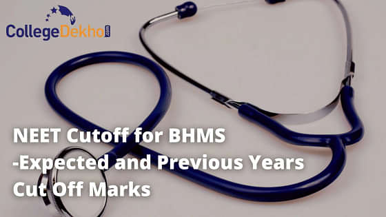 NEET 2024 Cutoff for BHMS General OBC SC ST Category