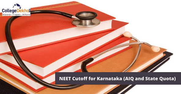 NEET 2023 Cutoff for Karnataka: AIQ and State Quota Seats