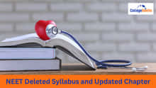 नीट हटाए गए सिलेबस 2026 (NEET Deleted Syllabus 2026): सब्जेक्ट-वाइज हटाए गए टॉपिक्स और चैप्टर्स