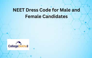 नीट ड्रेस कोड 2026 (NEET Dress Code 2026 in Hindi)