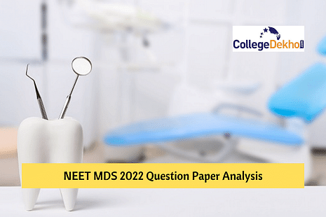 NEET MDS 2022 Question Paper Analysis: Difficulty Level, Good Attempts