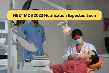 NEET MDS 2023 Notification to be out soon at nbe.edu.in