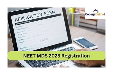 NEET MDS 2023 Registration