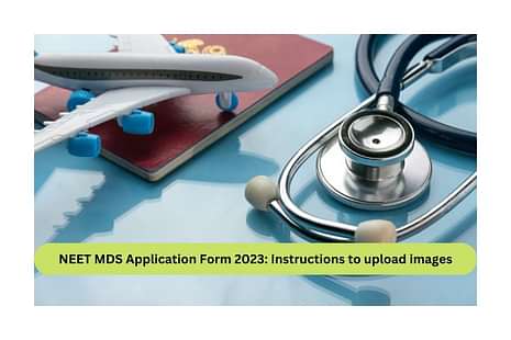 NEET MDS Application Form 202 Instructions to upload images