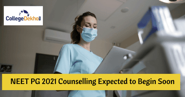 NEET PG Counselling 2021, NEET PG admissions 2021, NEET PG Registration 2021, NEET PG 2021 Latest News  