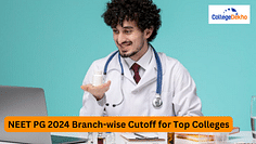 NEET PG 2024 Branch-wise Cutoff for Top Colleges