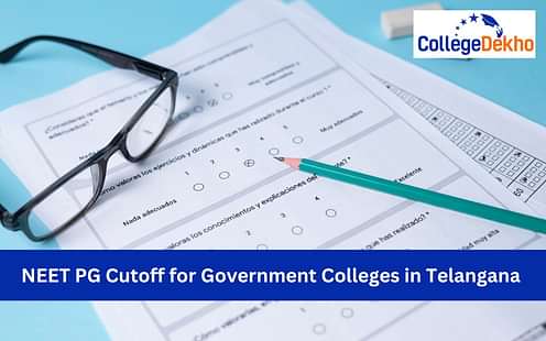 NEET PG 2023 Cutoff for Government Colleges in Telangana (Expected)