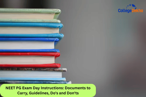 NEET PG 2026 Exam Day Instructions: Documents to Carry, Guidelines, Do ...