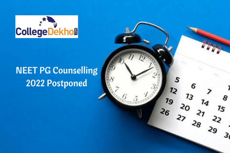 NEET PG Counselling 2022 Postponed