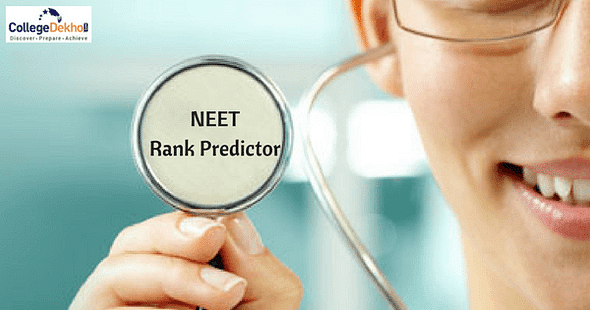 NEET 2018 Rank Predictor: Estimate Your Score Now