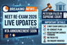 NEET Re-Exam Date 2026 LIVE Updates: NTA Announcement Soon; Petition filed in Supreme Court & Important Details