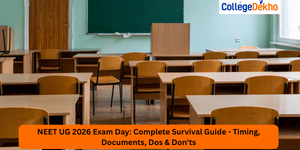 NEET UG 2026 Exam Day Dos & Don'ts