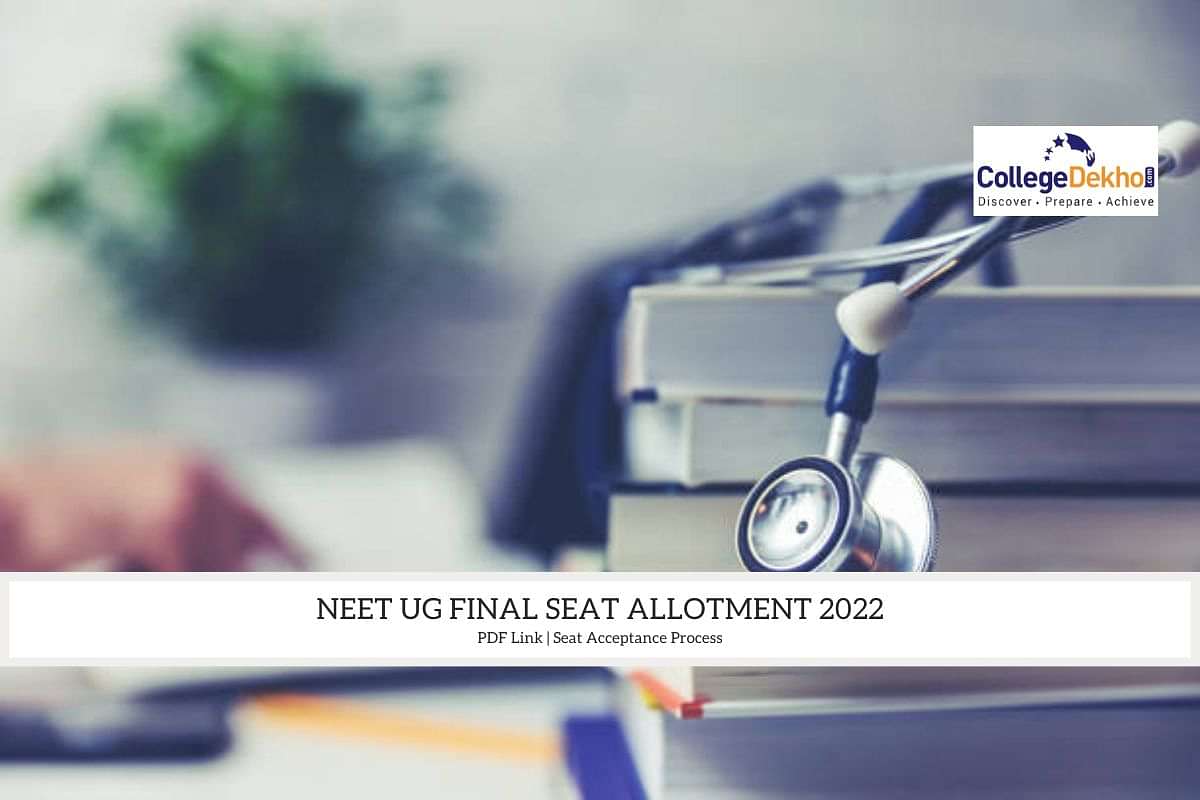 NEET UG Final Seat Allotment 2022 Round 1 (Released): Download PDF ...