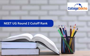 NEET UG Round 2 Counselling