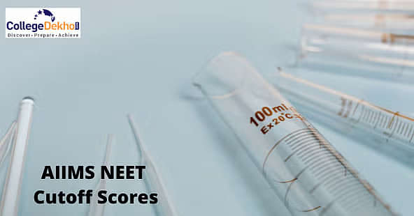 एम्स के लिए नीट कटऑफ 2025 (NEET Cutoff for AIIMS 2025)