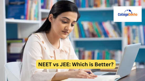 नीट VS जेईई (NEET vs JEE)
