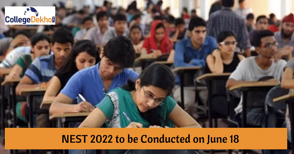 NEST 2022 to be Conducted on June 18