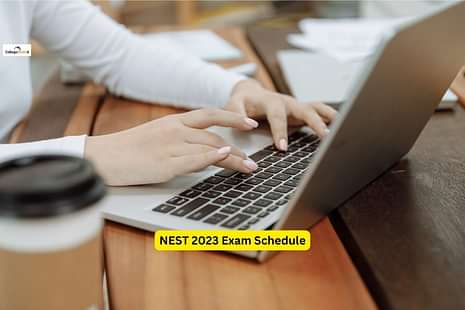 NEST 2023 Exam Date Released: Check schedule for registration