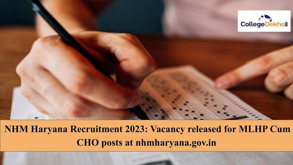 NHM Haryana Recruitment 2023 Vacancy released for MLHP Cum CHO