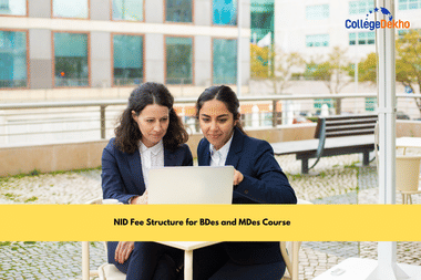 NID Fee Structure for BDes and MDes Course