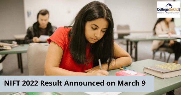 NIFT 2022 Result (Declared): Steps to Check, Situation Test and GD/PI Date