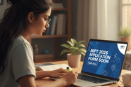 NIFT 2026 Application Form to Open Anytime Soon; NTA likely to conduct exam in February