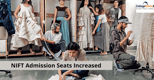 NIFT Admission Seats Increased for Year 2021