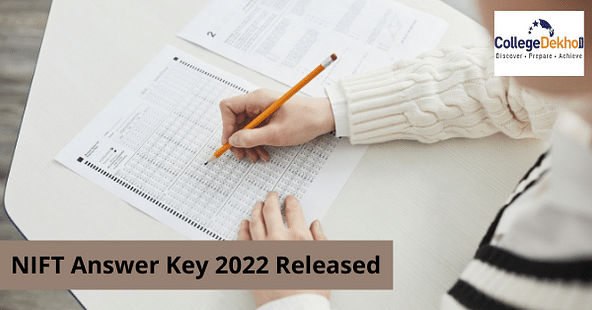 NIFT Answer Key 2022 Released: Direct Link, Steps to Check, Result Date