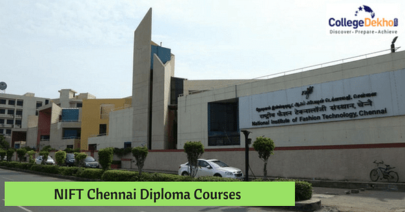 NIFT Chennai Starts Admissions for Diploma Courses 2018