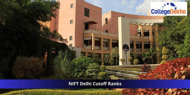 NIFT Delhi Cutoff Ranks