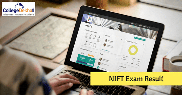 NIFT Exam 2018 Result Declared; Scorecards Available Now