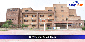 NIFT Jodhpur Cutoff Ranks