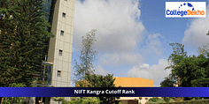 NIFT Kangra Cutoff Ranks 2024: Expected cutoff with Previous Years' Trends