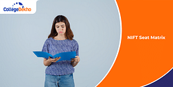 NIFT Seat Matrix 2025: Seat Allotment, Seat Reservation