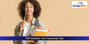 NIFT Situation Test Preparation Tips