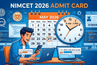 NIMCET Admit Card 2026 on May 27: Check Expected Release Time