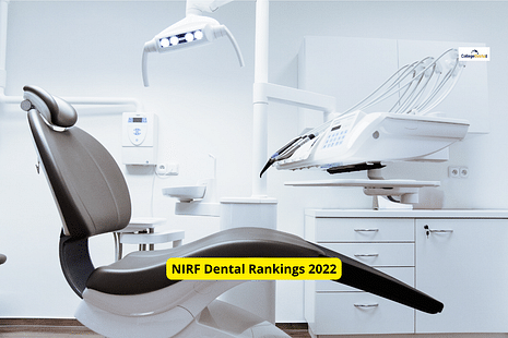 NIRF Dental Rankings 2022: List of Top 25 BDS Colleges