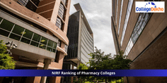 NIRF Pharmacy Ranking 2025 (Released): Top 50 B.Pharmacy Colleges and Universities, State-wise List
