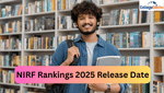NIRF Rankings 2025 Release Date
