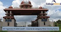 NIT Agartala IIT JAM Cutoff (2023, 2022, 2021, 2020) - Check Course & Category-Wise Closing Ranks