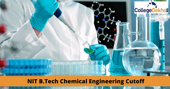 JoSAA NIT B.Tech Chemical Engineering cutoff