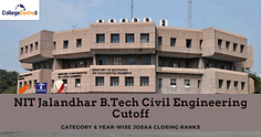 NIT Jalandhar Civil Engineering Cutoff 2024 - JoSAA Opening & Closing Ranks