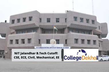 NIT Jalandhar B.Tech Cutoff: CSE, ECE, Civil, Mechanical, EE