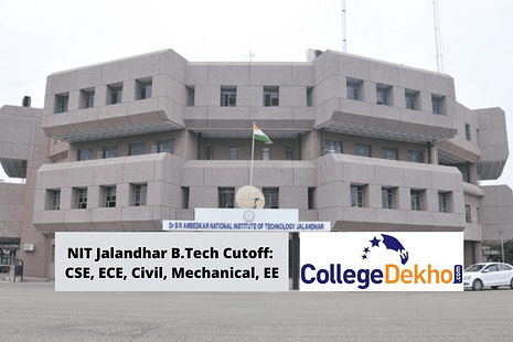 NIT Jalandhar B.Tech Cutoff: CSE, ECE, Civil, Mechanical, EE