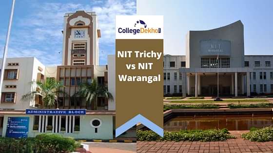 NIT Trichy vs NIT Warangal - JoSAA Opening & Closing Rank, B.Tech ...