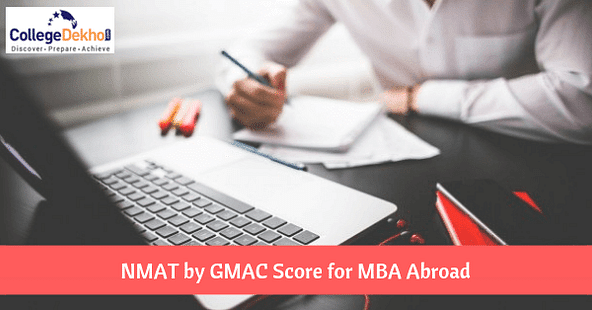 NMAT by GMAC 2018 Scores Now Valid for International MBA Courses