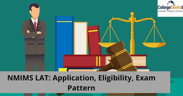 NMIMS LAT 2022- Dates, Application Process (Ongoing), Eligibility, Exam Pattern